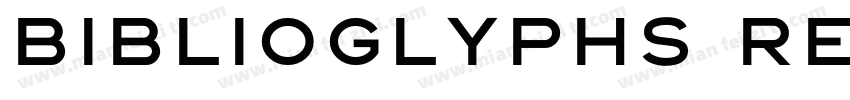 Biblioglyphs Regular字体转换